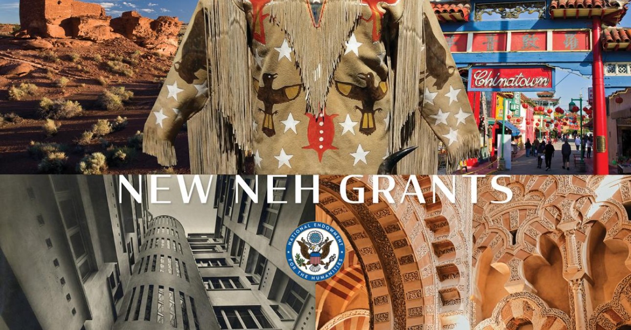 Collage of images representing projects funded by NEH grants. NEH Announces $28.1 Million for 204 Humanities Projects Nationwide.